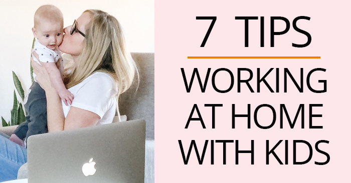 tips for working at home with kids